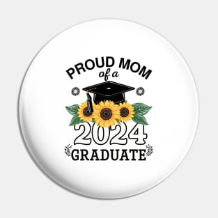 proud mom graduate funny senior class of 2024 Pin