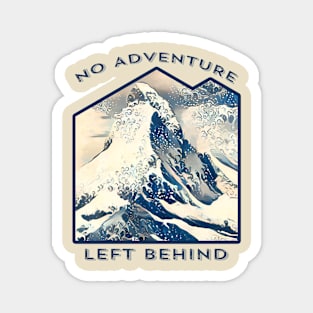 Up for grabs! Adventure awaits Magnet