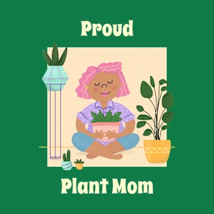 Proud Plant Mom T-Shirt