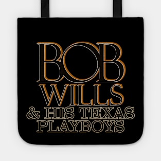 Nyindirprojek Bob Wills & His Texas Playboys Tote