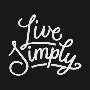 Live Simply T-Shirt