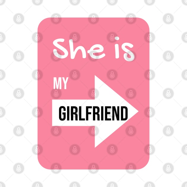 She is my Girlfriend [for couple] by Living with Passion