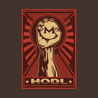 HODL Monero: Propaganda style triumphant fist clutching a Monero coin T-Shirt