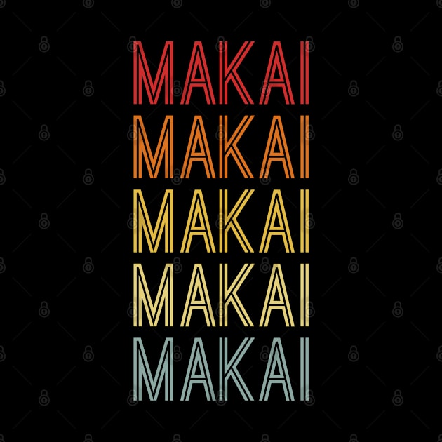 Makai Name Vintage Retro Pattern by CoolDesignsDz