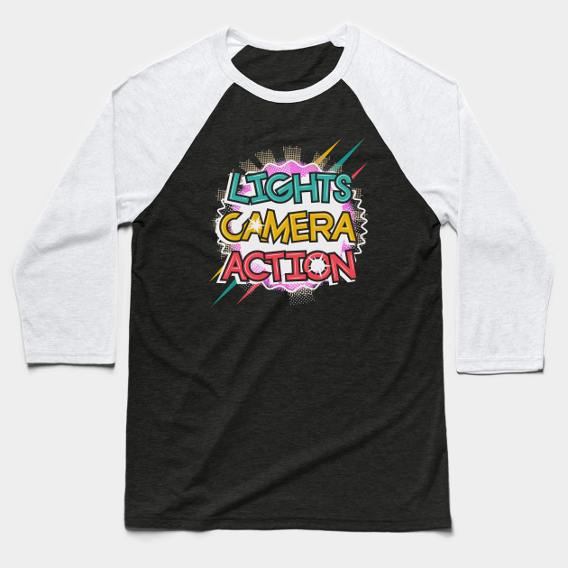 lights camera action t shirt