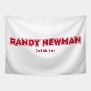 Randy Newman, Good Old Boys Tapestry