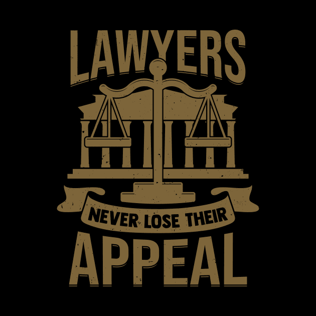 Lawyers Never Lose Their Appeal by Dolde08