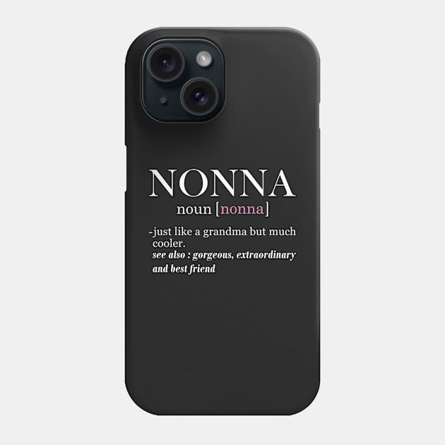 Nonna Definition Phone Case by yass-art