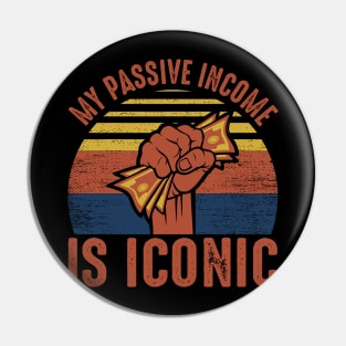 My Passive Income Is Iconic Pin