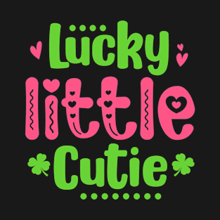 Lucky Little Cutie Funny Irish St Patrick's Day Cool T-Shirt