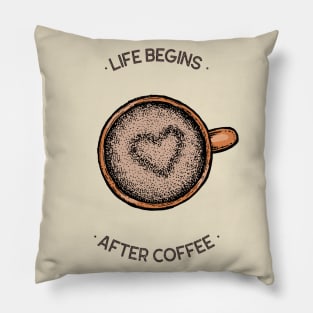 Coffee Addict Quote Life Begins After Coffee Pillow