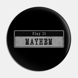 Mayhem // Vintage Fanart Tribute Pin