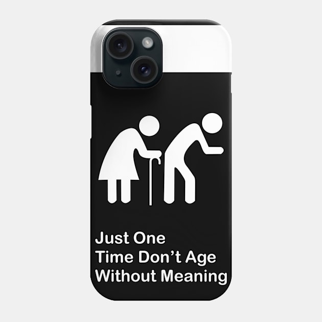 age meaninglessly Phone Case by greendesign99