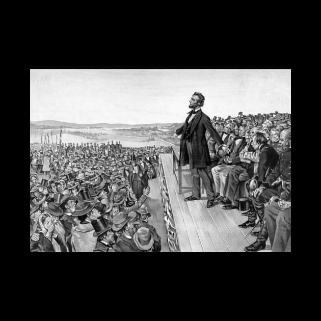 President Lincoln Delivering The Gettysburg Address by warishellstore