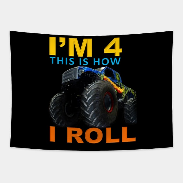 I'm 4 This Is How I Roll Kids Monster Truck fourth Birthday Tapestry by Jozka