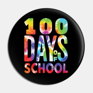 100 Days Of School - Funny Tie Die Design Pin