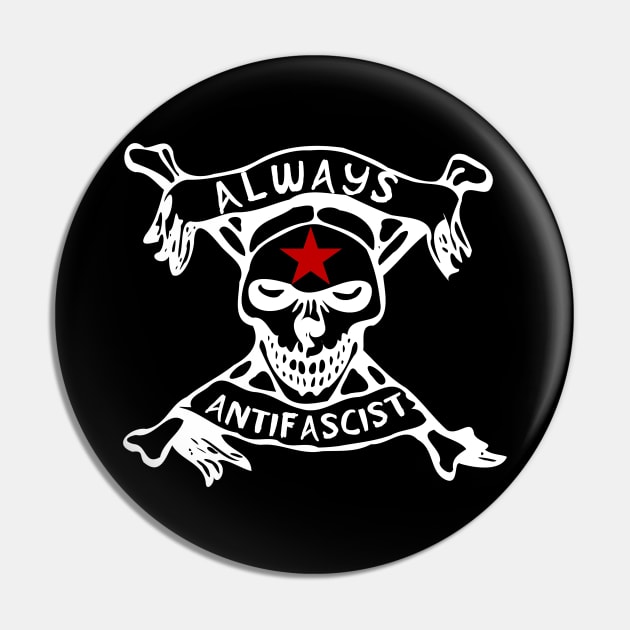 Always Antifascist - Antifa, Anti Fascism, Punk Pin by SpaceDogLaika