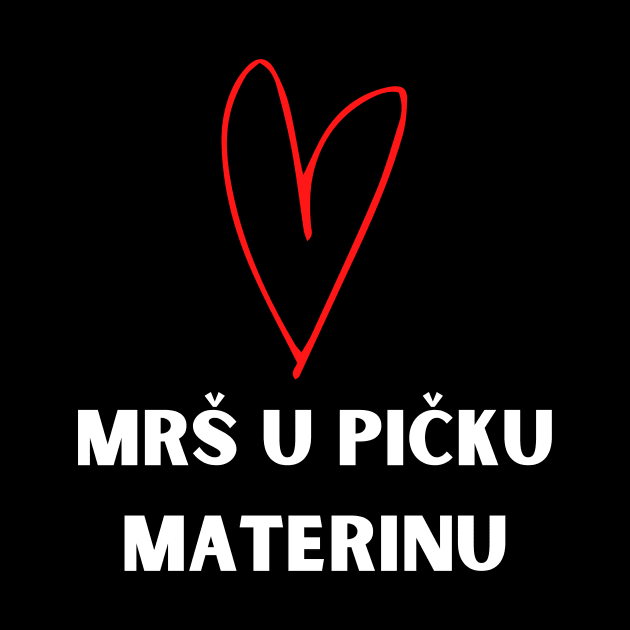 mrs u picku materinu by ZdravieTees