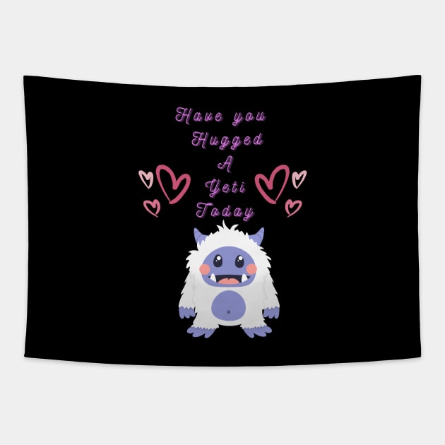 Hug A Yeti Tapestry by AlmostMaybeNever