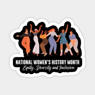 National Wo'S History Month 2024 Wo Empowert Magnet