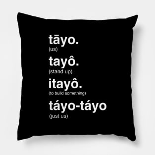 FUNNY FILIPINO WORD SLANG TAYO Pillow