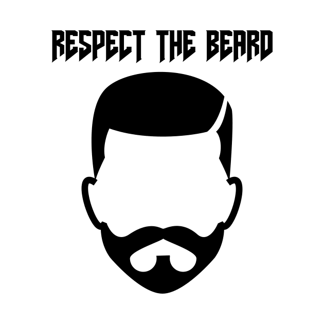 Respect The Beard by Jitesh Kundra