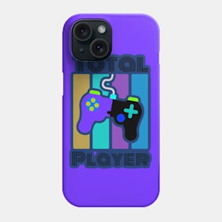 Total Player- Gamer Design Phone Case