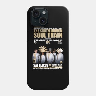 POSTER - THE SOUTH LONDON - SOUL TRAIN THE MIGHTY Phone Case