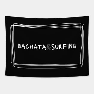 Bachata And Surfing Tapestry