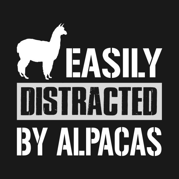 Easily Distracted By Alpacas by TeeWind