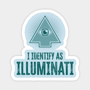 I identify as Illuminati Magnet