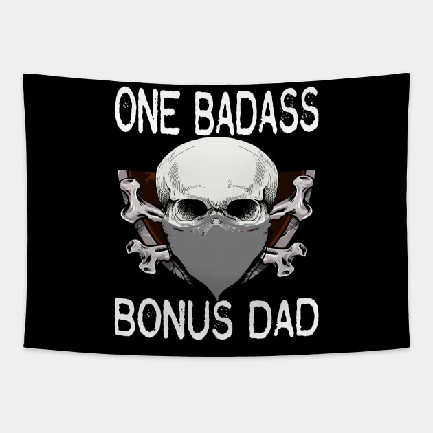 bad ass bonus dad..bonus dad fathers day gift. Tapestry by DODG99