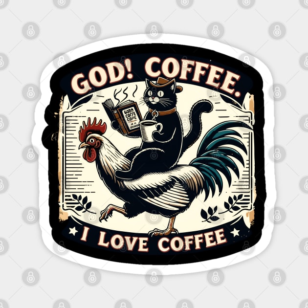 God! I Love Coffee Magnet by VisionDesigner