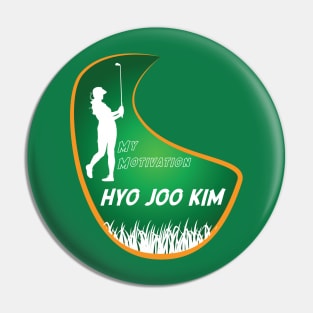 My Motivation - Hyo Joo Kim Pin