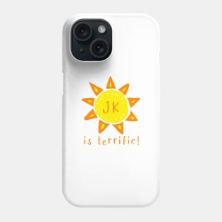 JK / Junior Kindergarten is terrific Phone Case