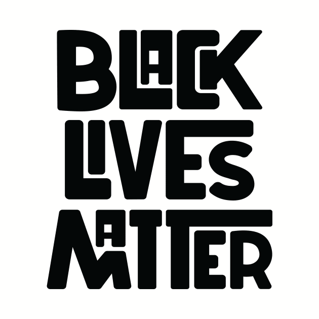 Black Lives Matter by Midnight Run Studio