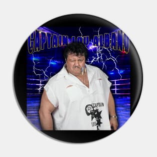 CAPTAIN LOU ALBANO Pin