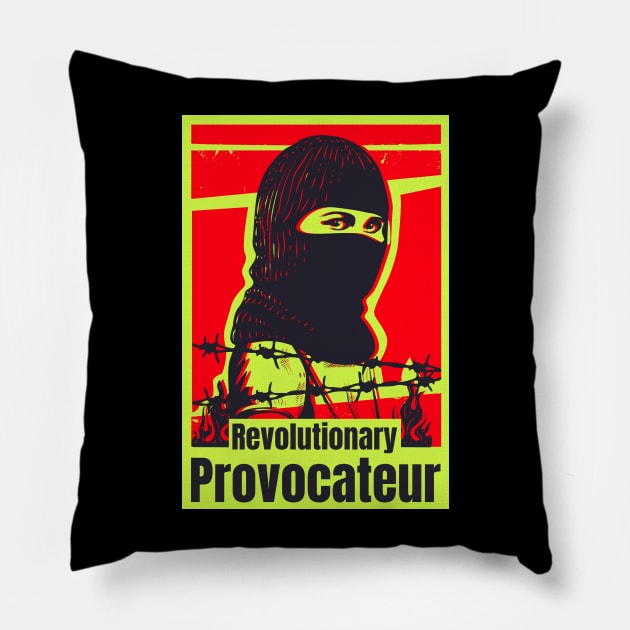 Revolutionary Provocateur Pillow by Sapient House