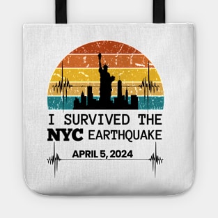 I Survived the NYC Earthquake April 5, 2024 Memorabilia, New York City Skyline Statue of Liberty, Vintage Distressed Retro Sunset Tote