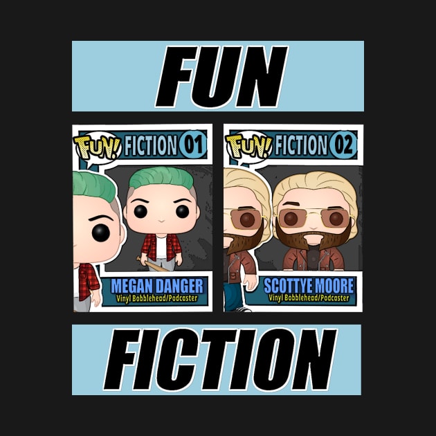 Funko Fiction! by BS Merchandise