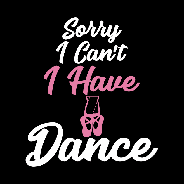 Sorry I can't I have dance by captainmood