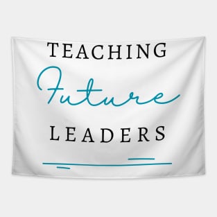 Teaching Future Leaders Tapestry