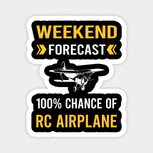 Weekend Forecast RC Airplane Airplanes Plane Planes Magnet