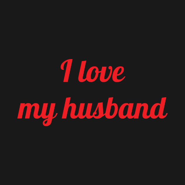 I love my husband by SatuStudio