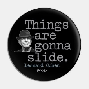 Leonard Cohen - Slide1 Pin