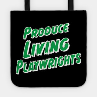 Produce Living Playwrights Tote