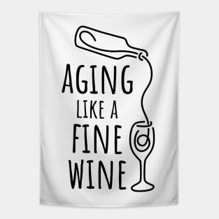 Aging Like a Fine Wine - 2 Tapestry