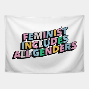 Feminist includes all genders - Positive Vibes Motivation Quote Tapestry