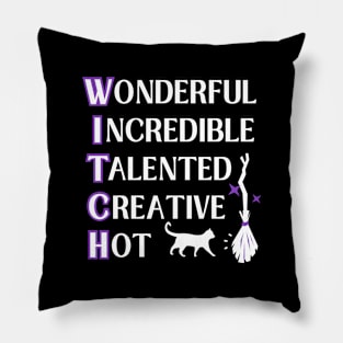 Wonderful W.I.T.C.H. Fun Wiccan Pagan Cheeky Witch® Pillow