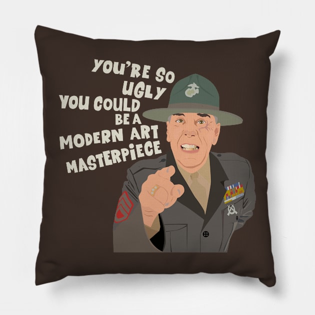 Gunnery Sergeant Hartman Ugly Insult Quote Tee Pillow by Boogosh